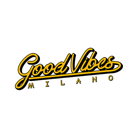 GOOD VIBES MILANO info +39 328 2345620