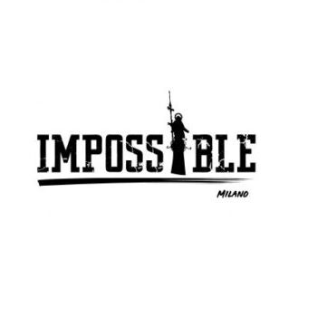 Stasera a Milano: IMPOSSIBLE MILANO